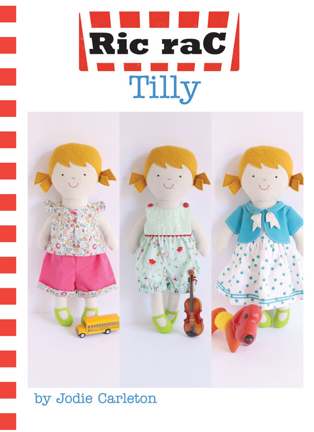 pattern cover of 'Ric Rac Tilly' by Jodie Carleton featuring three dolls in different outfits.